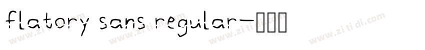 flatory sans regular字体转换